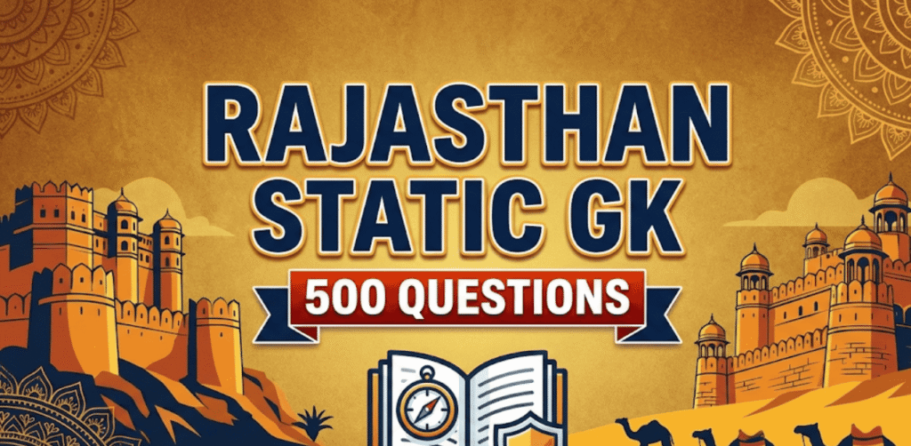 A professional featured image for Rajasthan Static GK featuring 500 Questions with illustrations of Rajasthani forts, camels, and an open book icon.